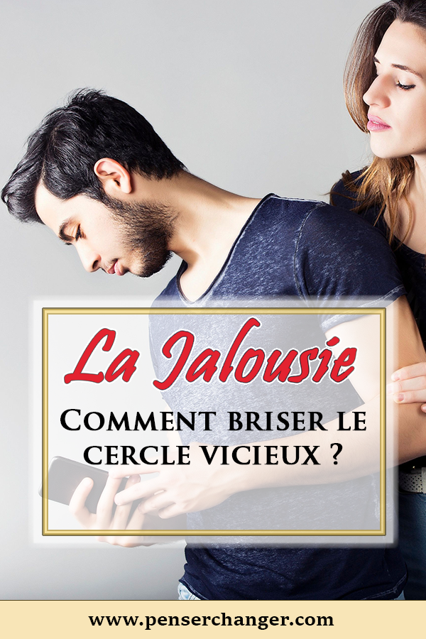 Test La jalousie et les moyens de s'en sortir !